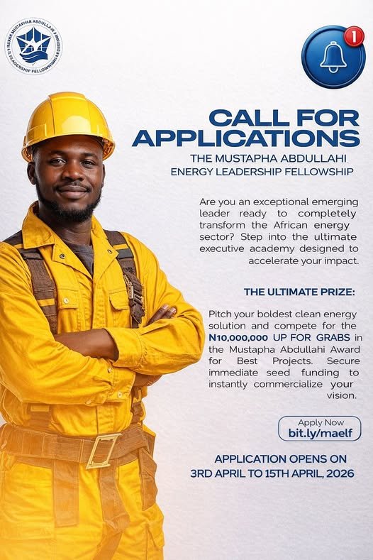 Apply Now for the Mustapha Abdullahi Energy Leadership Fellowship 2026